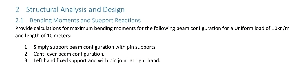 2 Structural Analysis and Design 2 . 1 Bending