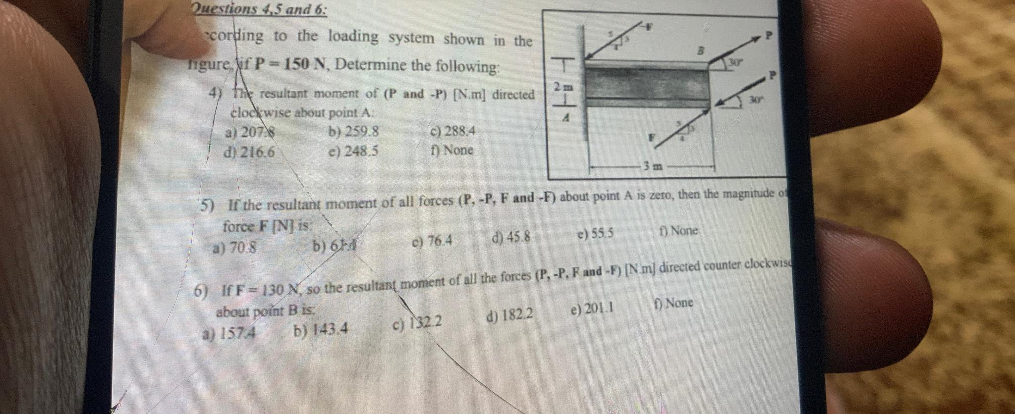 Questions 4 , 5 and 6 : cording to the loading