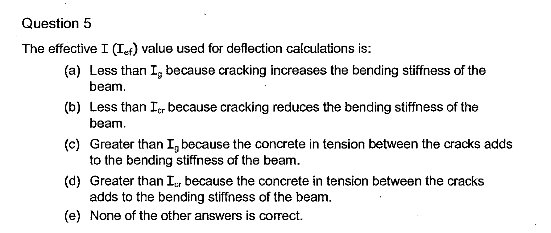 Question 5 The effective I ( I e f ) value used