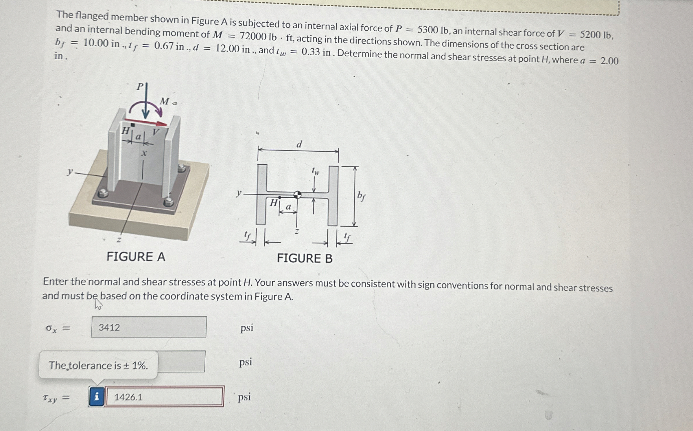 The flanged member shown in Figure A is subjected