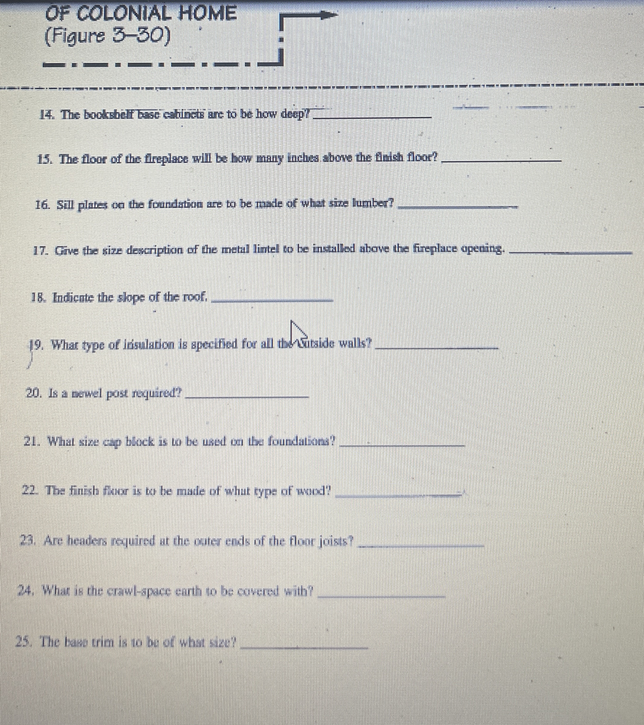 OF COLONIAL HOME ( Figure 3 - 3 0 ) 1 4 . The