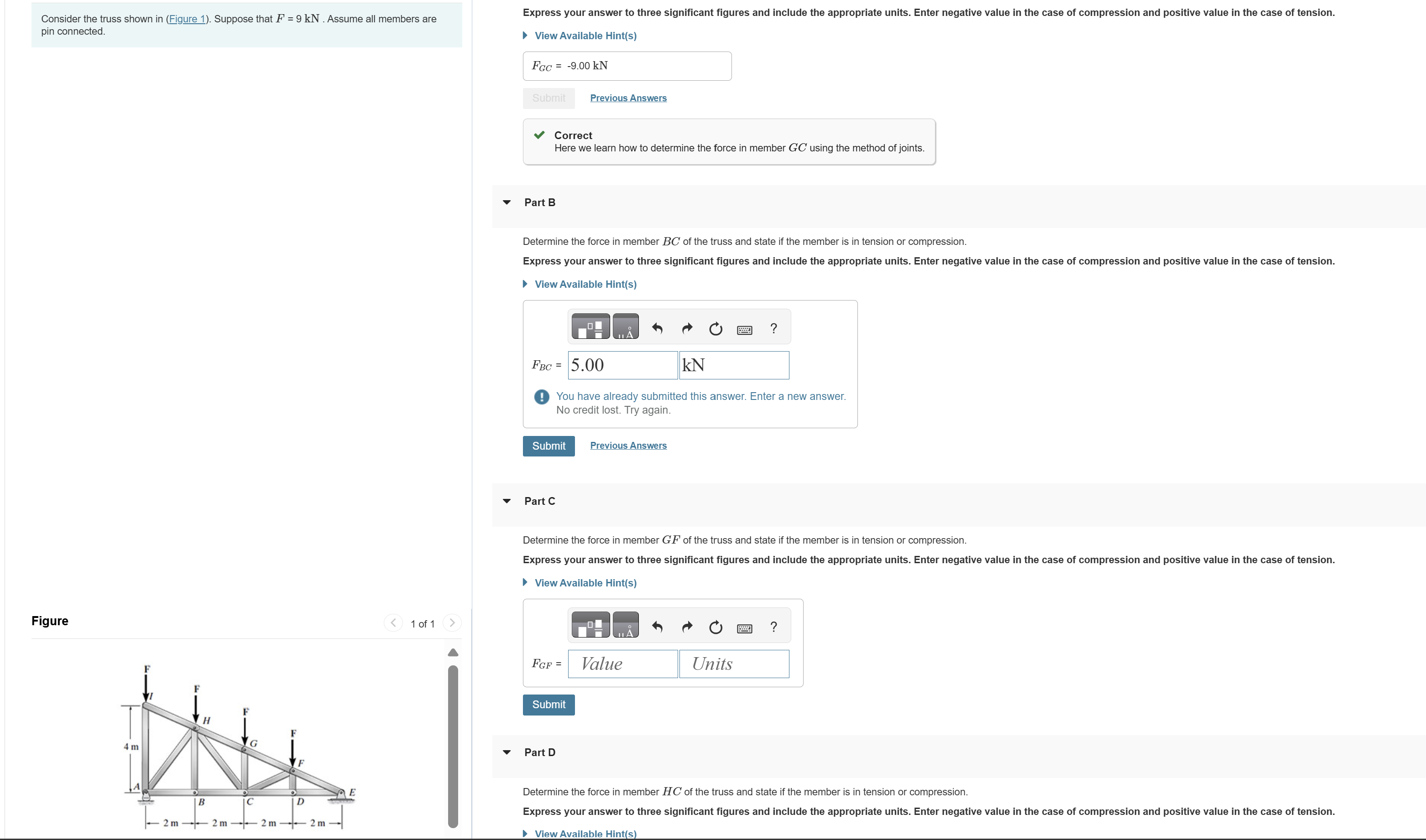 Consider the truss shown in ( Figure 1 ) .