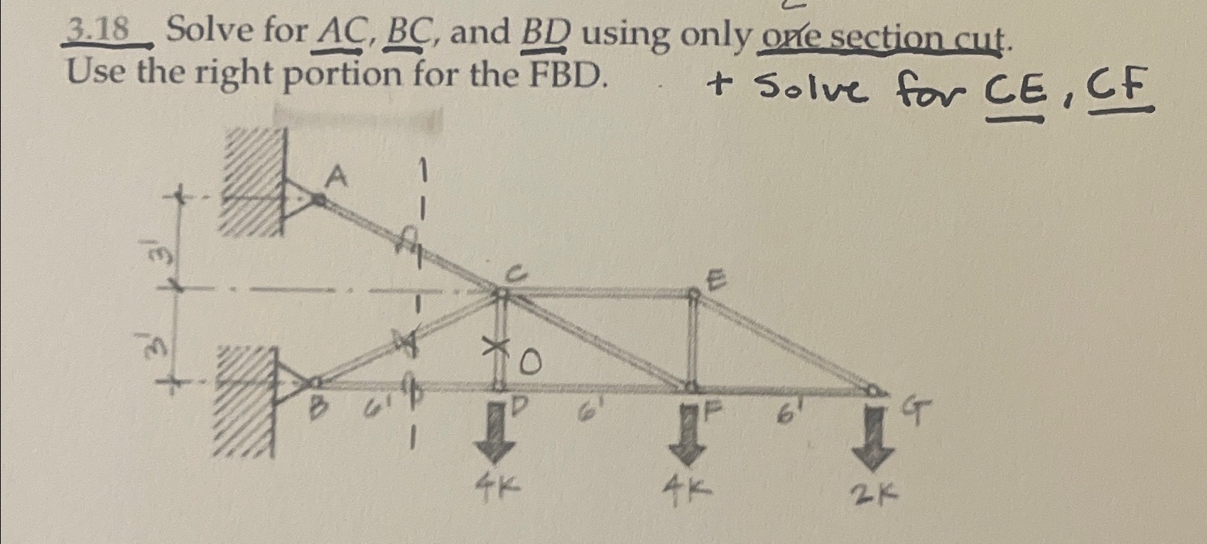 3 . 1 8 Solve for A C , B C , B D , CE and CF