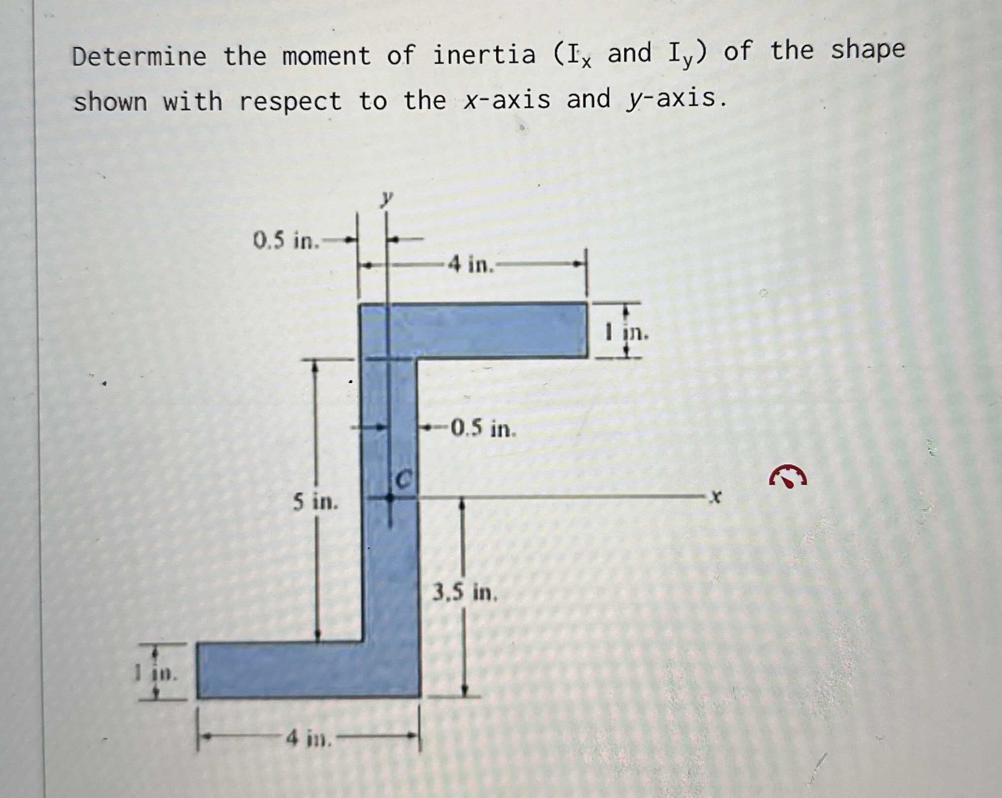 Determine the moment of inertia ( I x and I y )
