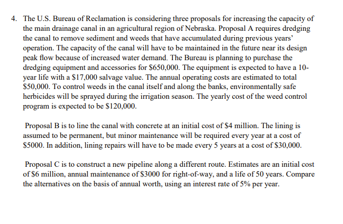 The U . S . Bureau of Reclamation is considering