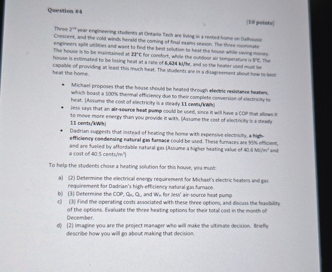 Question # 4 [ 1 0 points ] Three 2 n d year