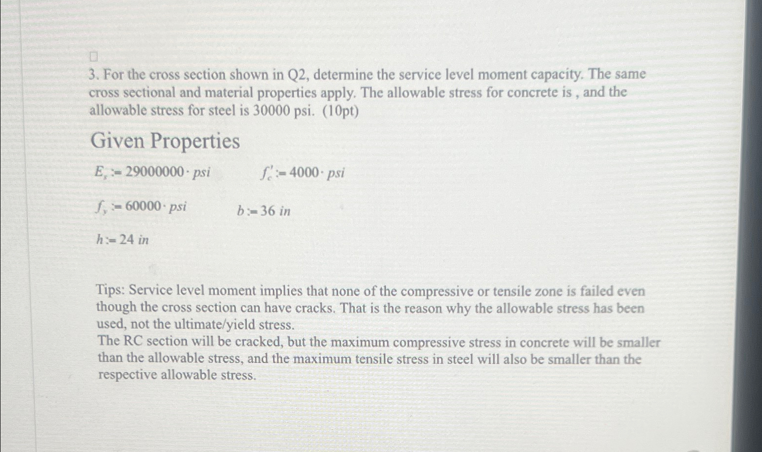 For the cross section shown in Q 2 , determine