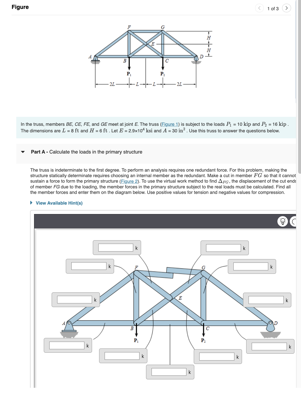 Figure Part B - Calculate the member forces with