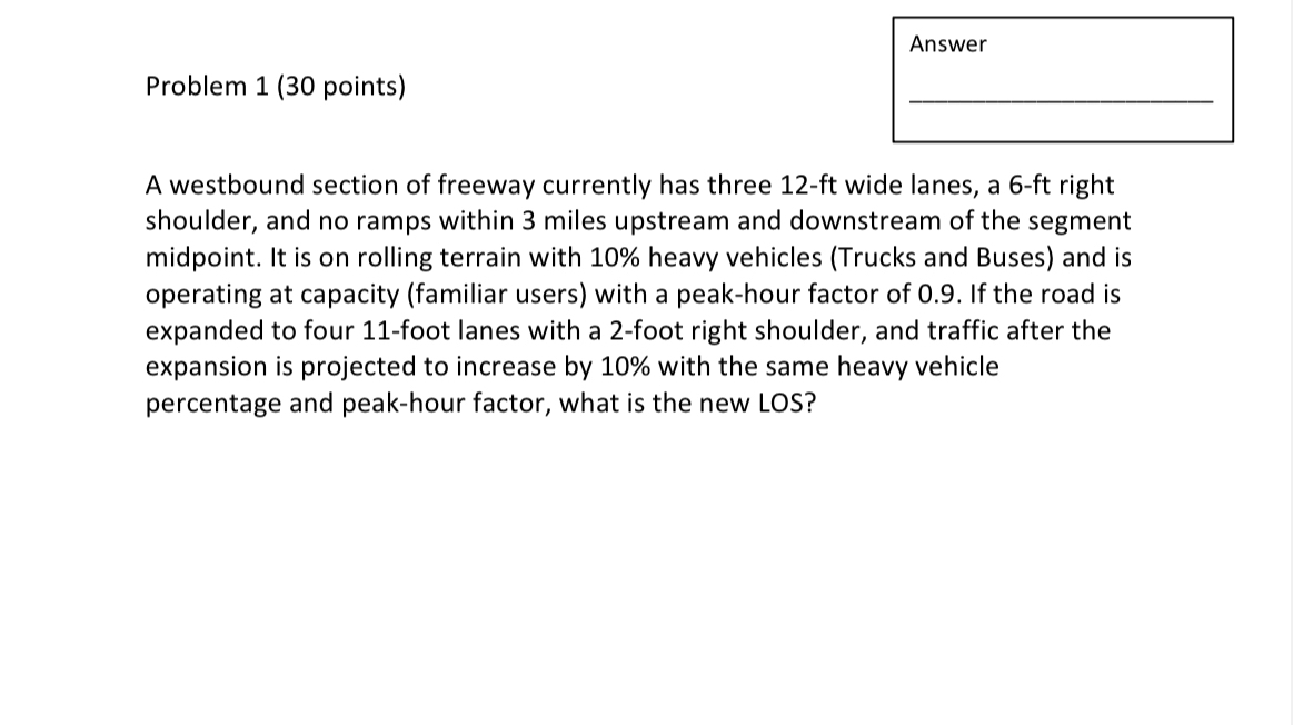 Answer Problem 1 ( 3 0 points ) A westbound