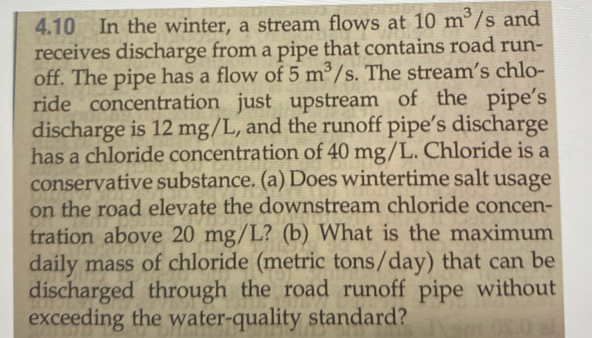 4 . 1 0 In the winter, a stream flows at 1 0 m 3