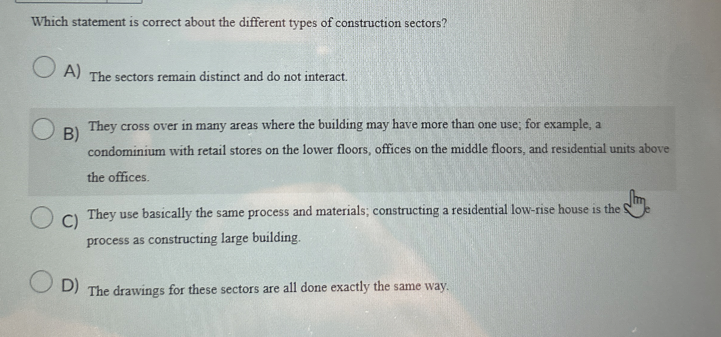 Which statement is correct about the different