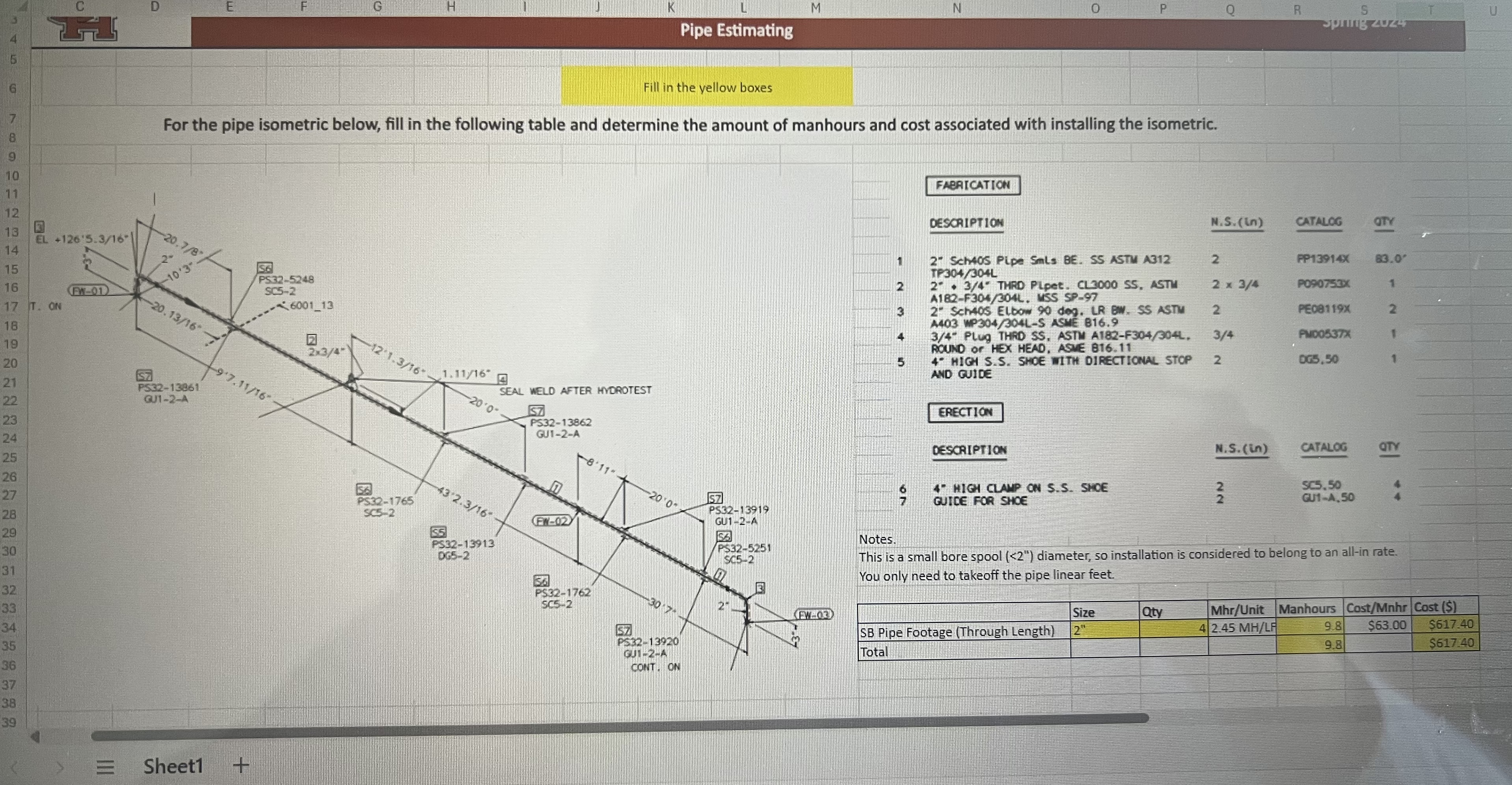Pipe Estimating Fill in the vellow boxes For the