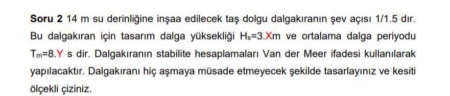 Soru 2 1 4 m su derinli ine in aa edilecek ta