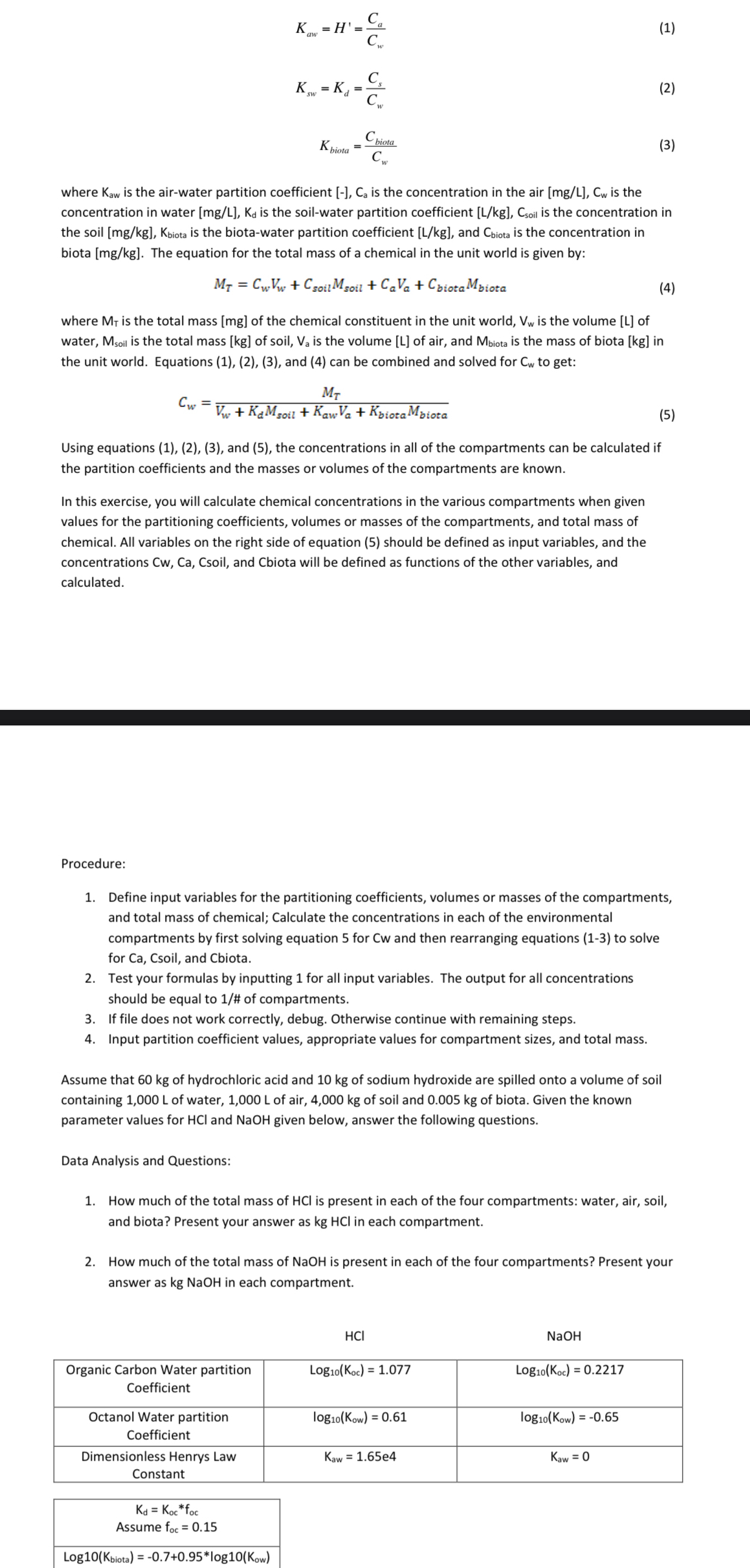 K a w = H ' = C a C w K s w = K d = C s C w K b i