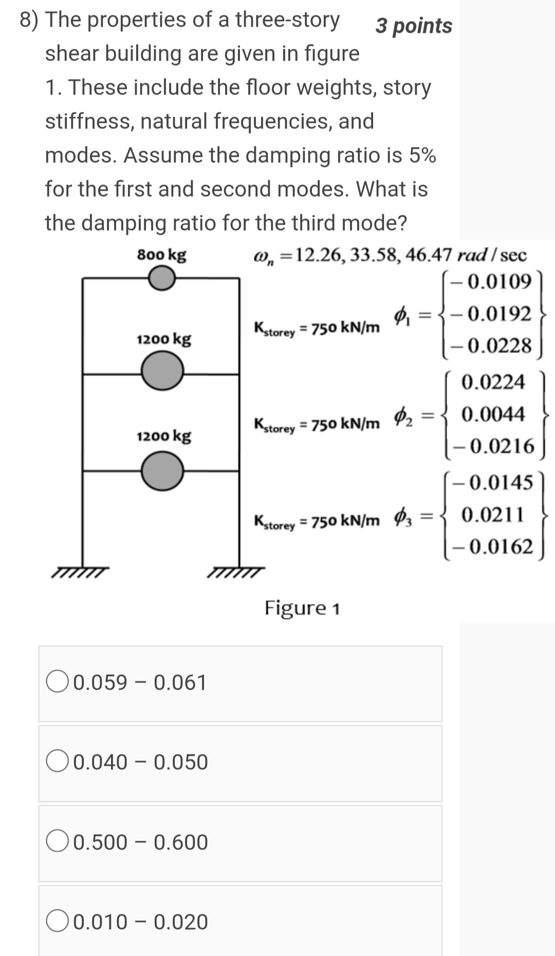 The properties of a three - story ( shear