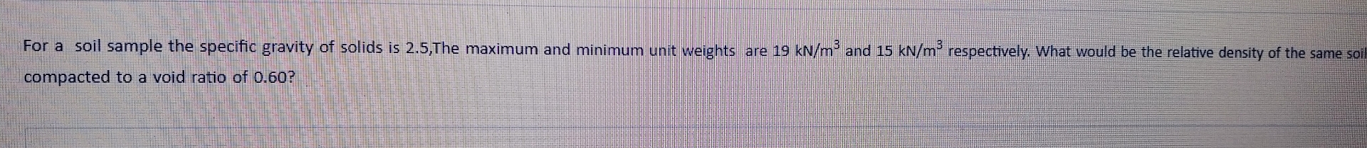 For a soil sample the specific gravity of solids