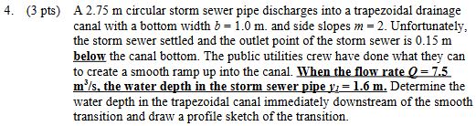 ( 3 pts ) A 2 . 7 5 m circular storm sewer pipe