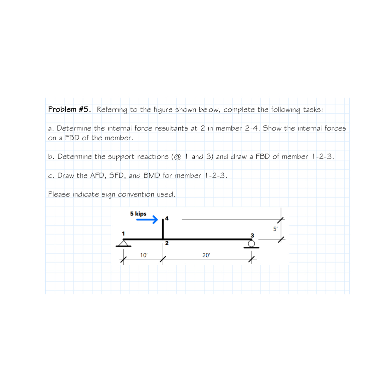 Problem # 5 . Referring to the figure shown