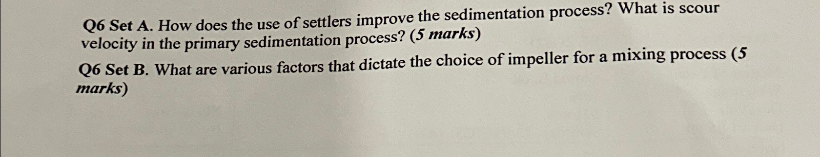 Q 6 Set A . How does the use of settlers improve