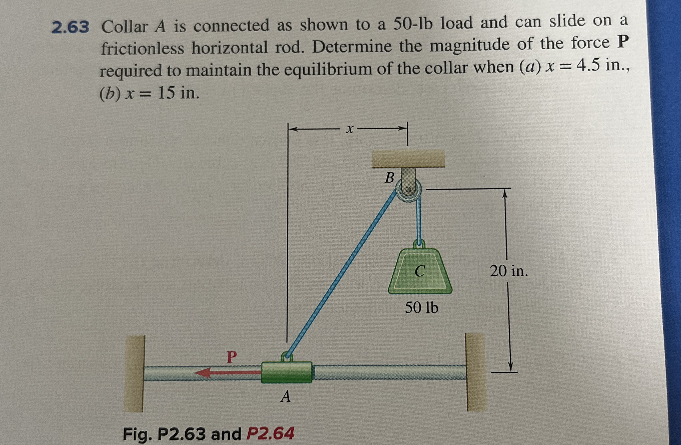 2 . 6 3 Collar A is connected as shown to a 5 0 -