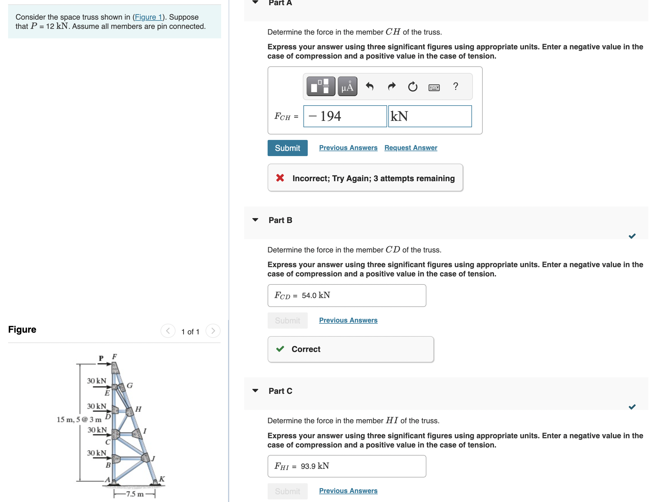 Consider the space truss shown in ( Figure 1 ) .