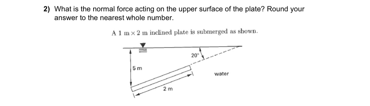 What is the normal force acting on the upper