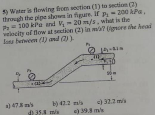 Water is flowing from section ( 1 ) to section (