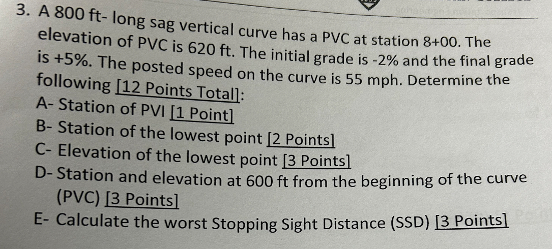A 8 0 0 f t - long sag vertical curve has a PVC