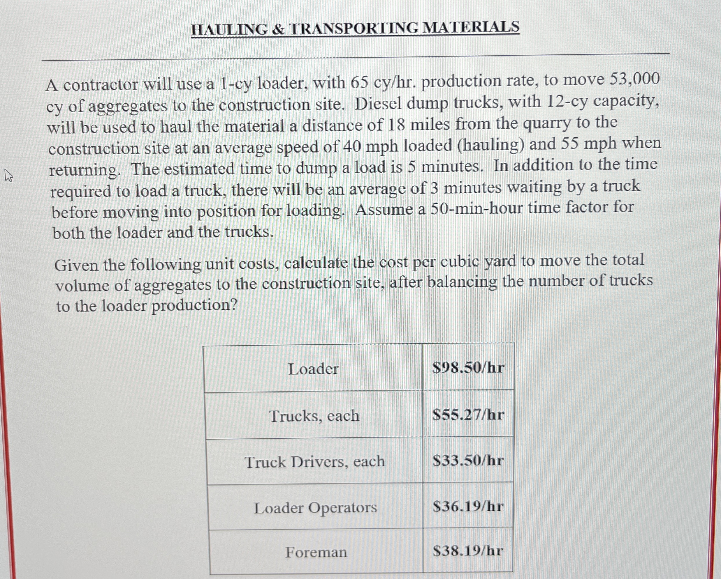 HAULING & TRANSPORTING MATERIALS A contractor