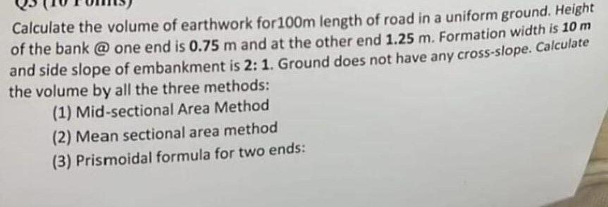 Calculate the volume of earthwork for 1 0 0 m