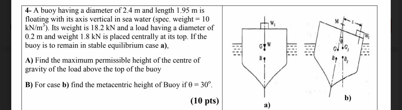 4 - A buoy having a diameter of 2 . 4 m and