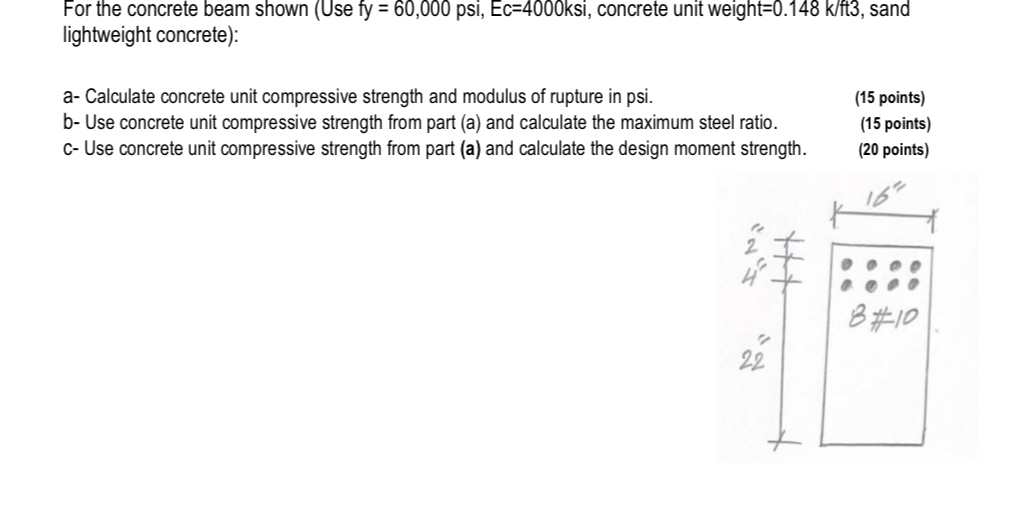For the concrete beam shown ( Use fy = 6 0 , 0 0