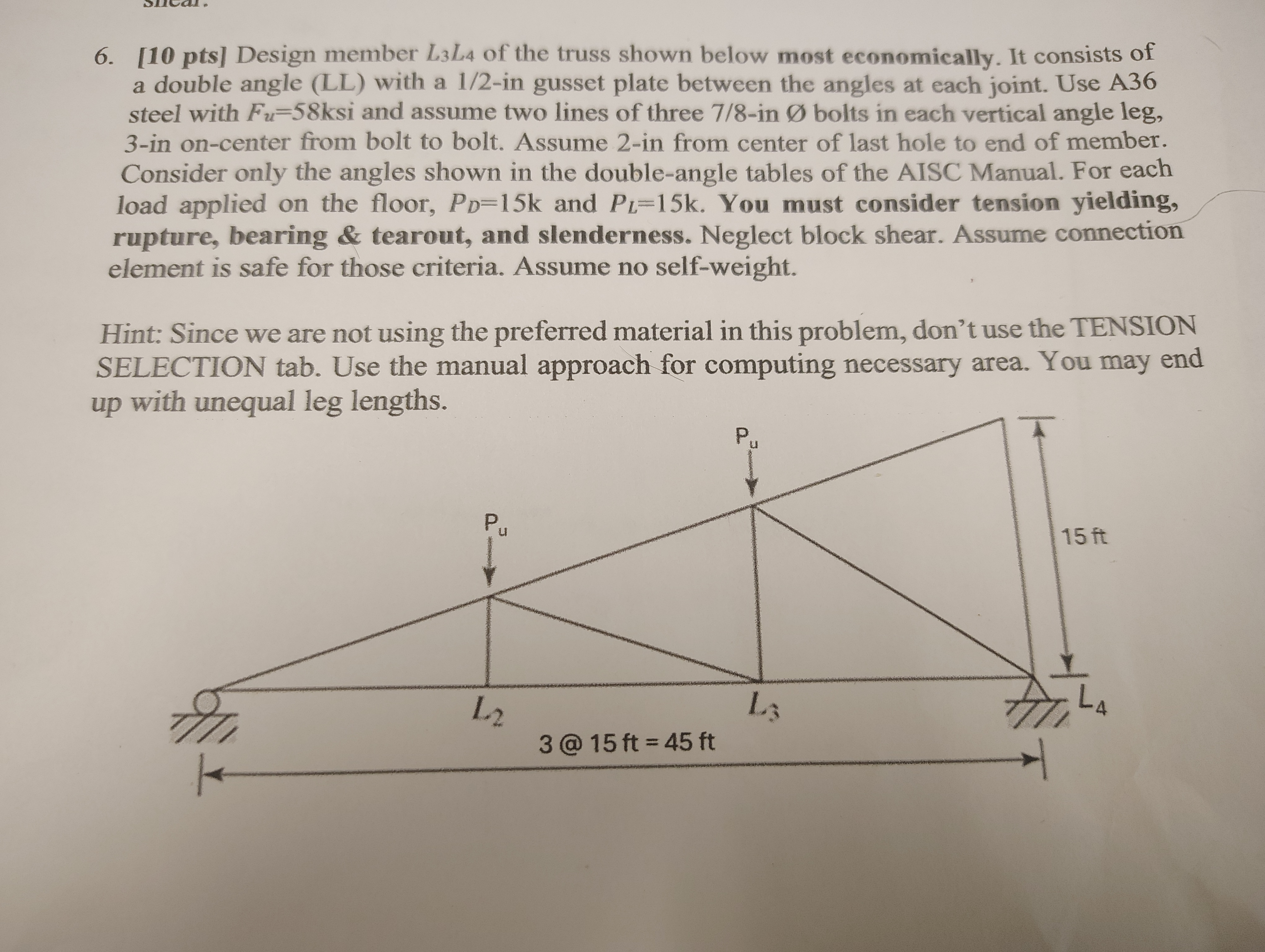 [ 1 0 pts ] Design member L 3 L 4 of the truss