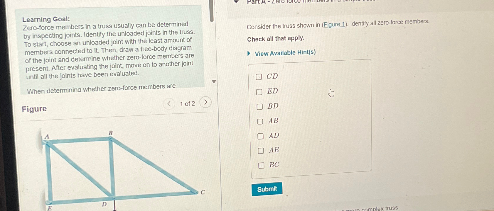 Learning Goal: Zero - force members in a truss