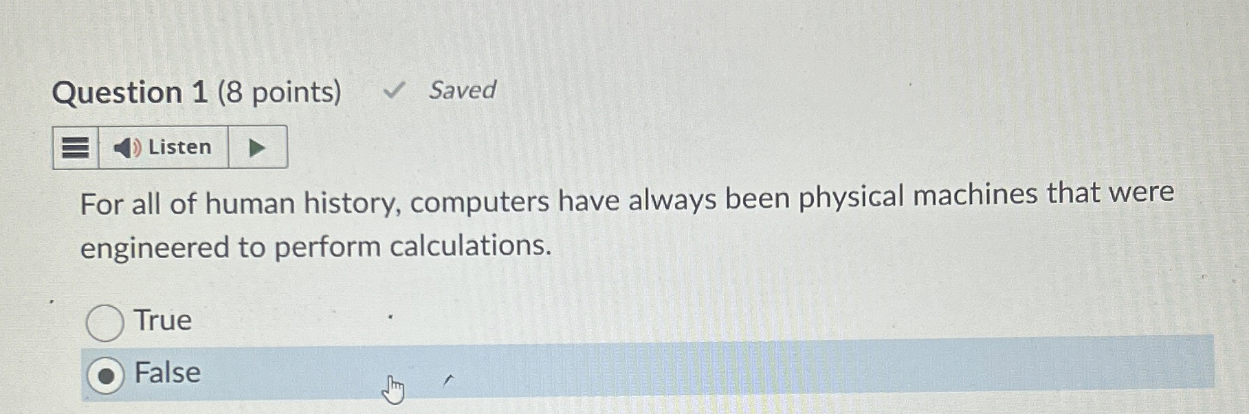 Question 1 ( 8 points ) For all of human history,