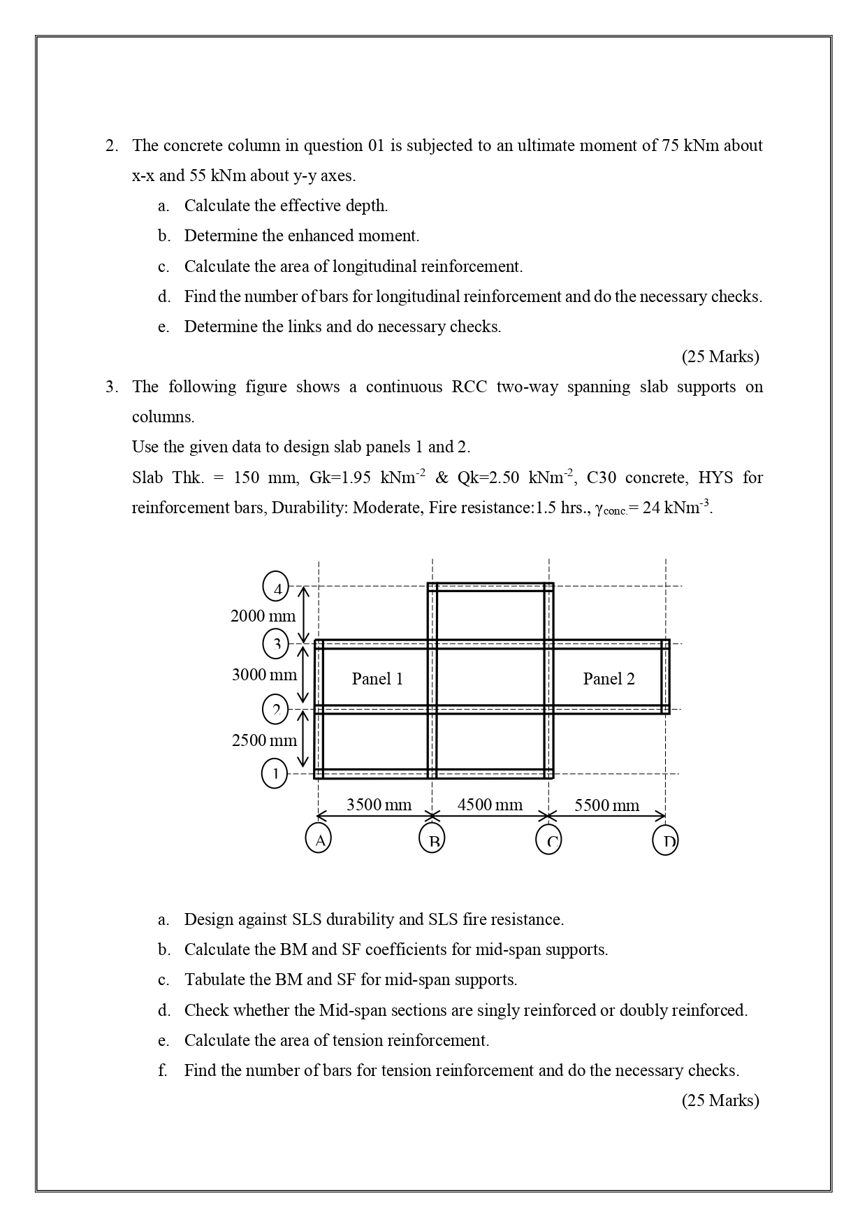 The concrete column in question 0 1 is subjected