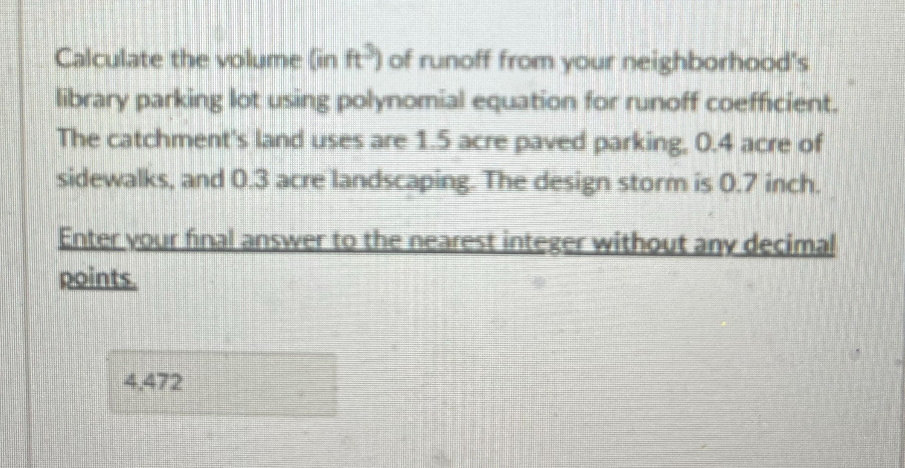 Calculate the volume ( in f t 3 ) of runoff from