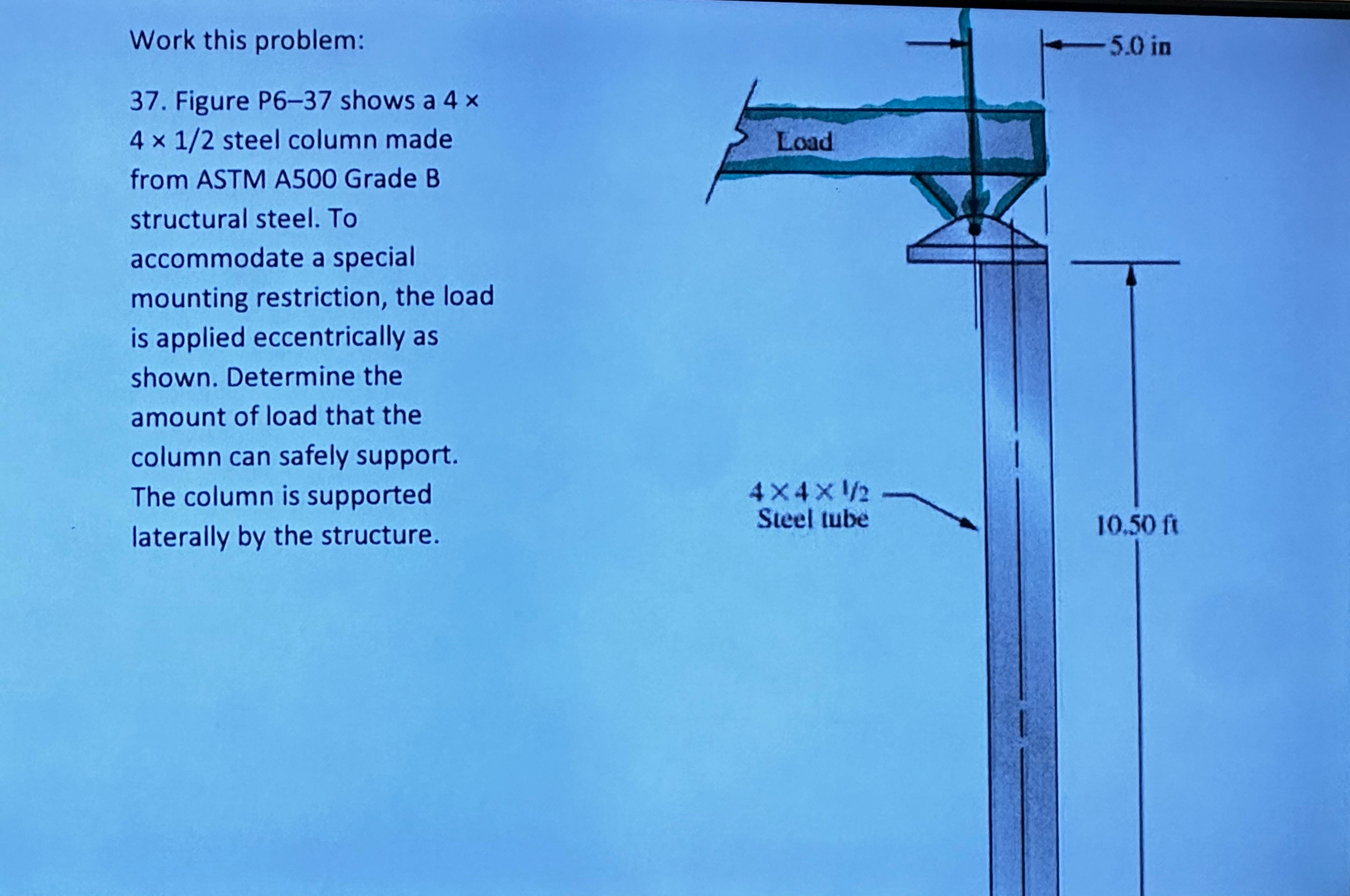 Work this problem: 3 7 . Figure P 6 - 3 7 shows a