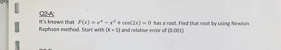 Q 2 - A: It's known that F ( x ) = e x - x 3 + c