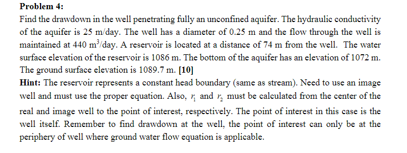 Problem 4 : Find the drawdown in the well