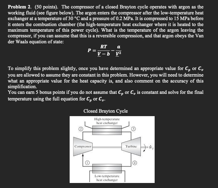 Problem 2 . ( 5 0 points ) . The compressor of a