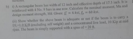 b ) i ) A rectangular beam has width of 1 2 inch