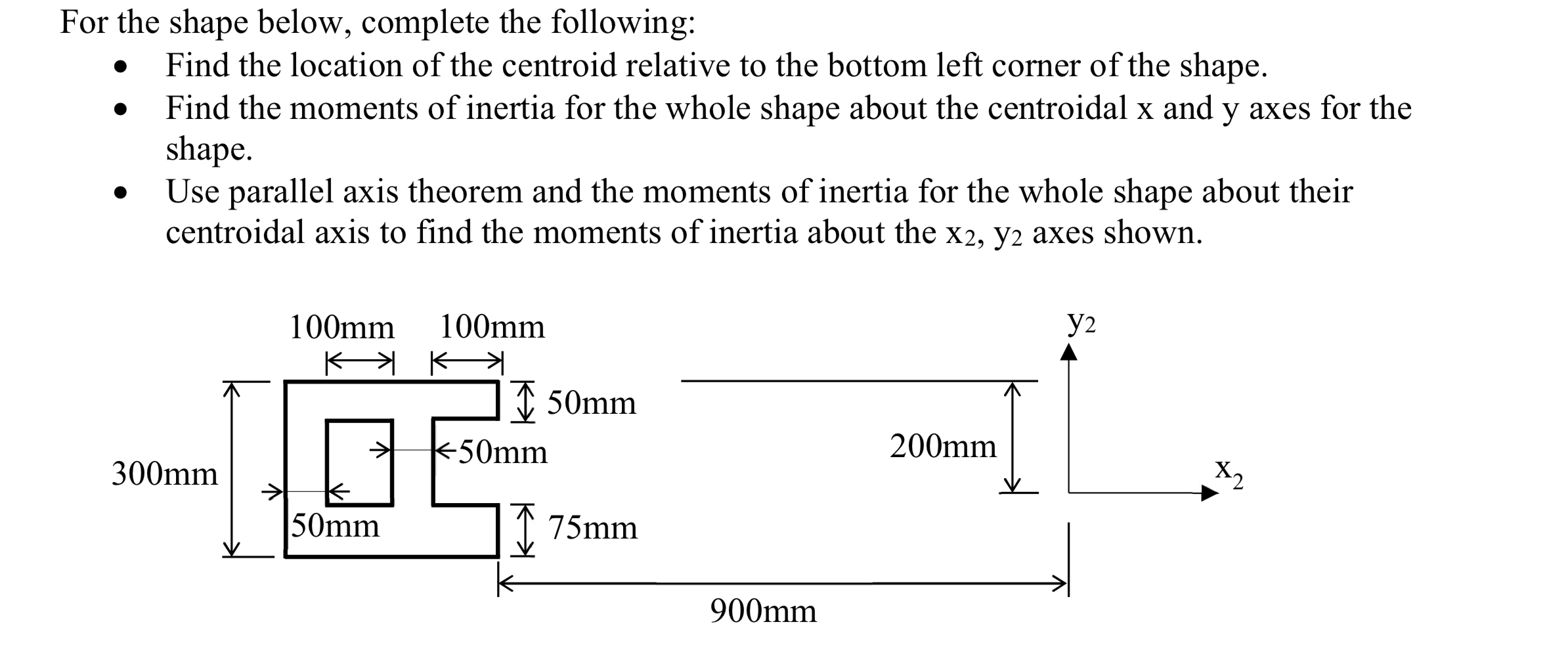 For the shape below, complete the following: Find