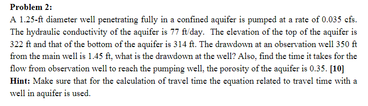 Problem 2 : A 1 . 2 5 - ft diameter well