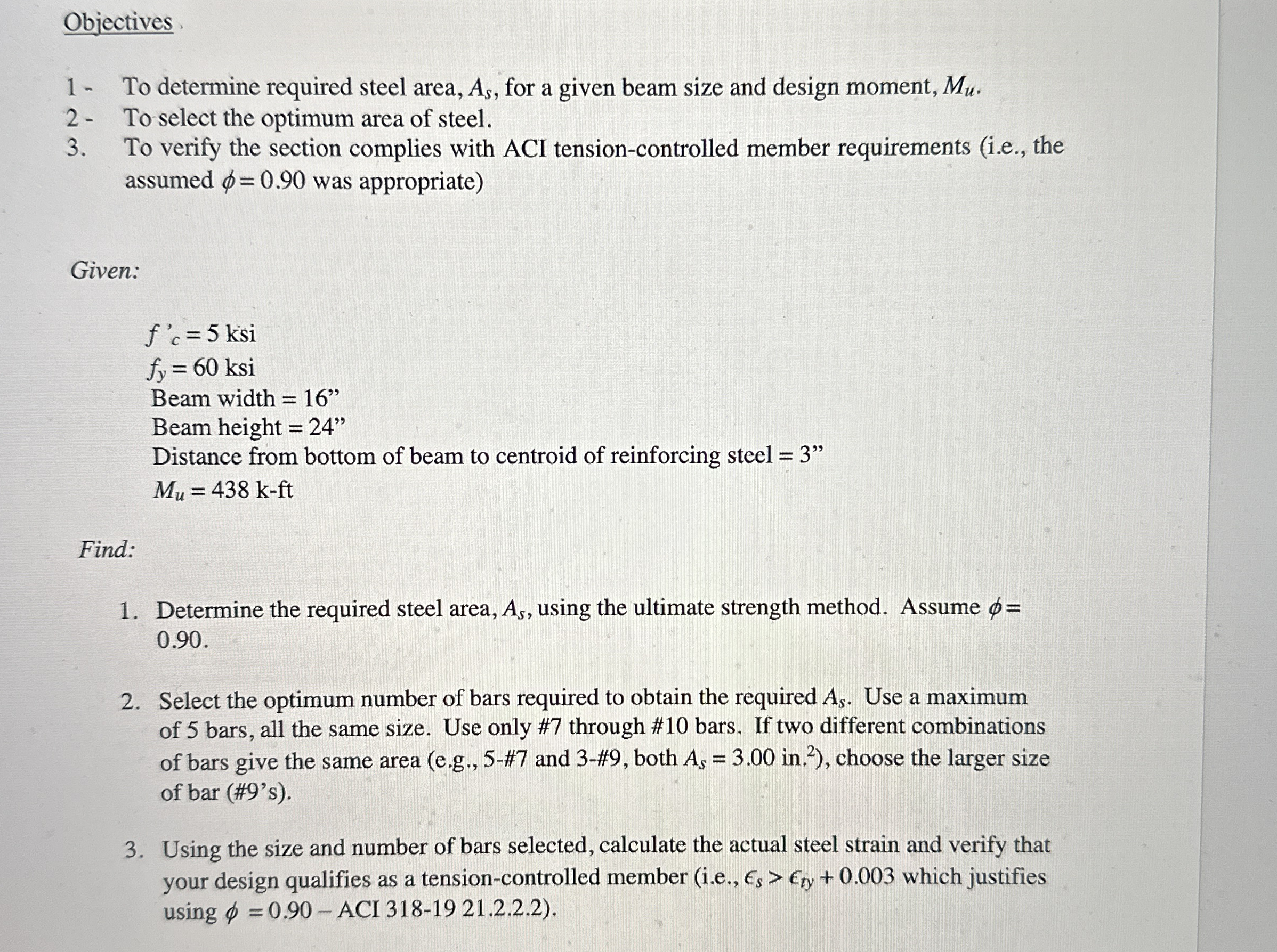 Objectives 1 - To determine required steel area,
