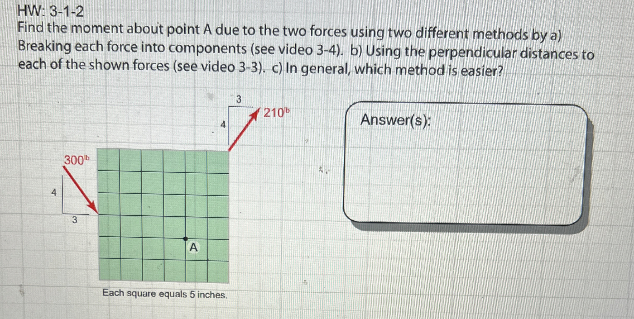 How to solve HW: 3 - 1 - 2 Find the moment about