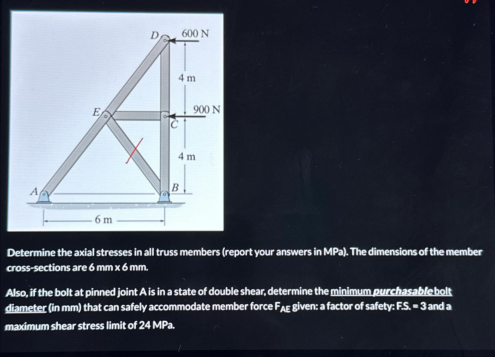 Determine the axial stresses in all truss members