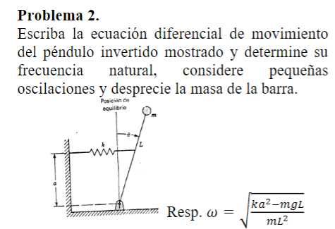 Problema 2 . Escriba la ecuaci n diferencial de