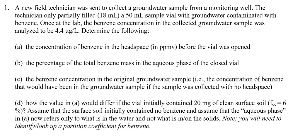 A new field technician was sent to collect a