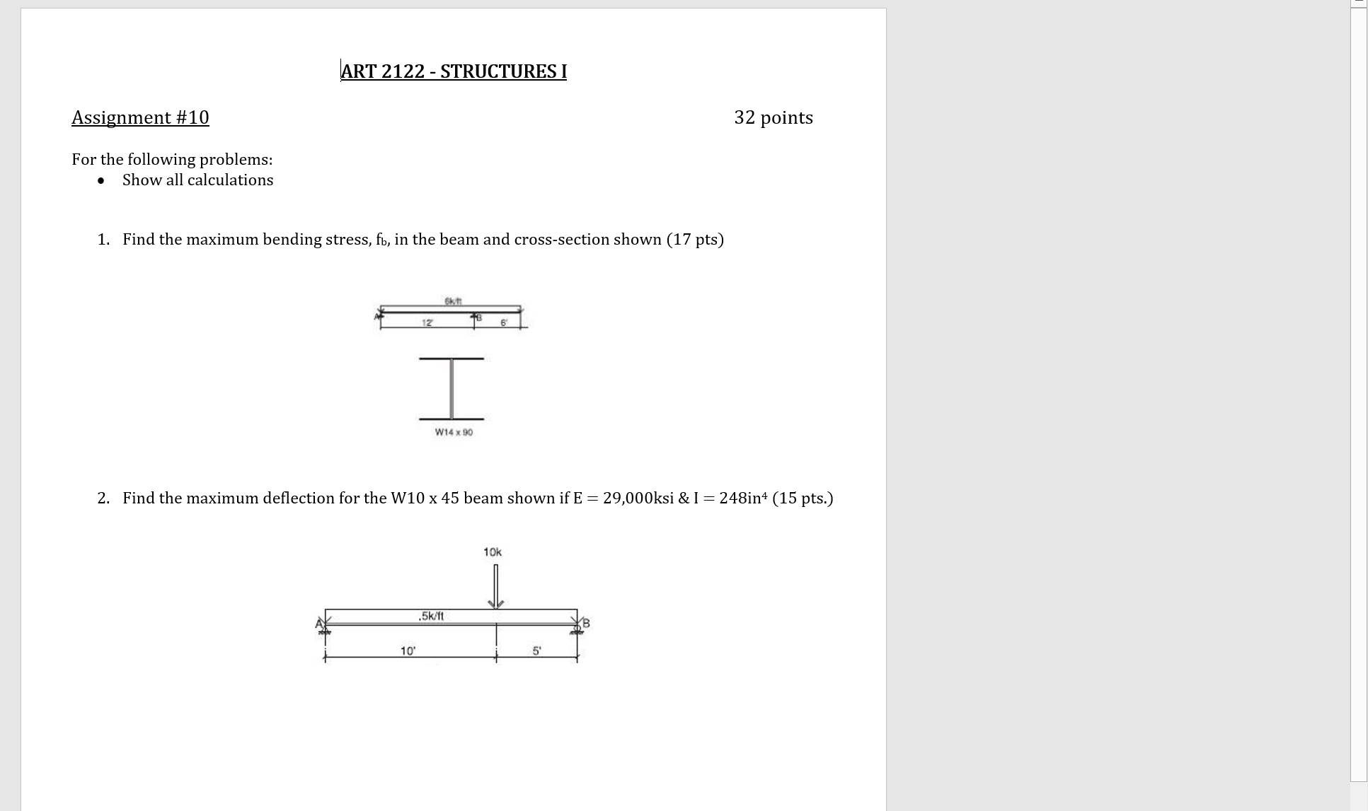 For the following problems: Show all calculations